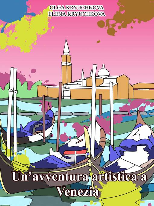 Title details for un'avventura artistica a Venezia by Olga Kryuchkova - Available